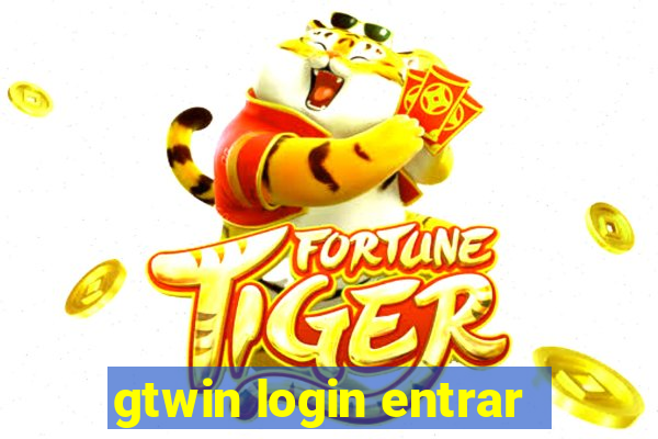 gtwin login entrar